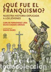 Libri: &iquest;Qu&eacute; fue el franquismo? - CASADO / FERNANDEZ LIRIA