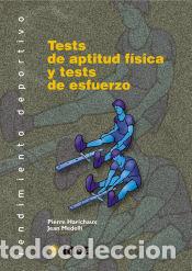 Libros: Tests de aptitud f&iacute;sica y tests de esfuerzo - Inde - Foto 1