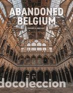 Libros: ABANDONED BELGIUM - Meslet, Francis - Foto 1