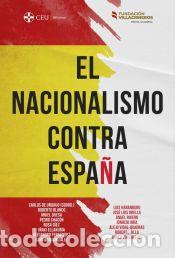 Livres: El nacionalismo contra Espa&ntilde;a - Urquijo, Carlos de