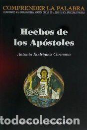 Libros: Hechos de los Ap&oacute;stoles - Rodr&iacute;guez Carmona, Antonio - Foto 1