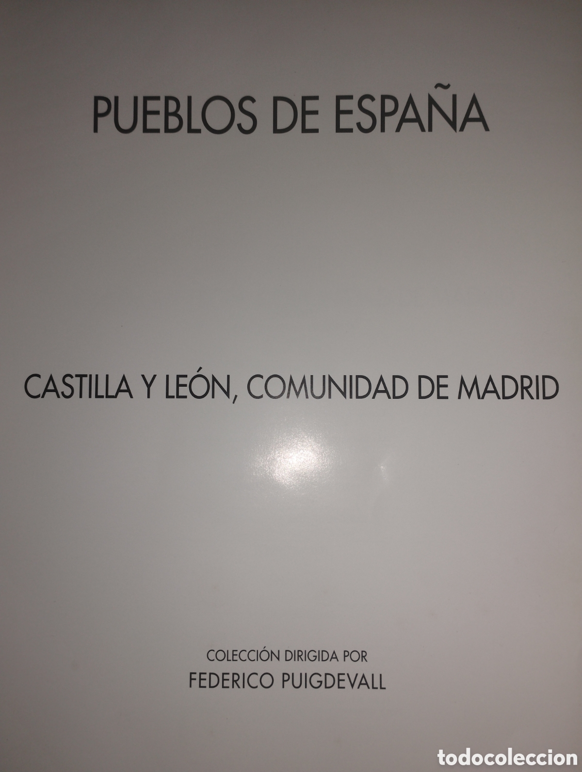 Libros: Pueblos de Espa&ntilde;a Castilla y Le&oacute;n C.Madrid - Foto 2
