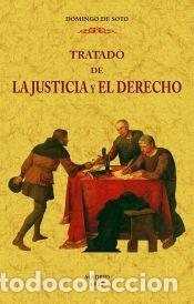 books: Tratado de la Justicia y el derecho (2 tomos en 1 volumen) - Soto, Domingo de