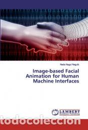 B&uuml;cher: Image-based Facial Animation for Human Machine Interfaces - Nada Nagui Naguib