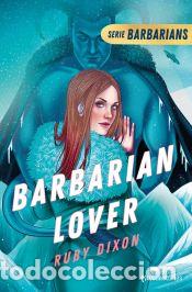 Libros: Barbarian Lover - Dixon, Ruby - Foto 1