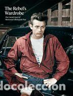 B&uuml;cher: The Rebels Wardrobe: The Untold Story of Menswears Renegade Past