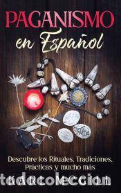 Libros: Paganismo en Espa&ntilde;ol - Karl McGill - Foto 1