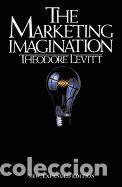 Libros: Marketing Imagination - I. M. Levitt,IMLevitt,Theodore Levitt - Foto 1