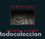 Libri: Bego&ntilde;a Zubero, Tempelhof - Zubero, Bego&ntilde;a ; Olivares, Rosa; Cowan, Dena Ellen