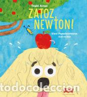 Libri: Zatoz, Newton!! - Arnal, Txabi ;Papachristou, Eleni