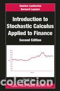 Libri: Introduction to Stochastic Calculus Applied to Finance - Damien Lamberton; Bernard Lapeyre
