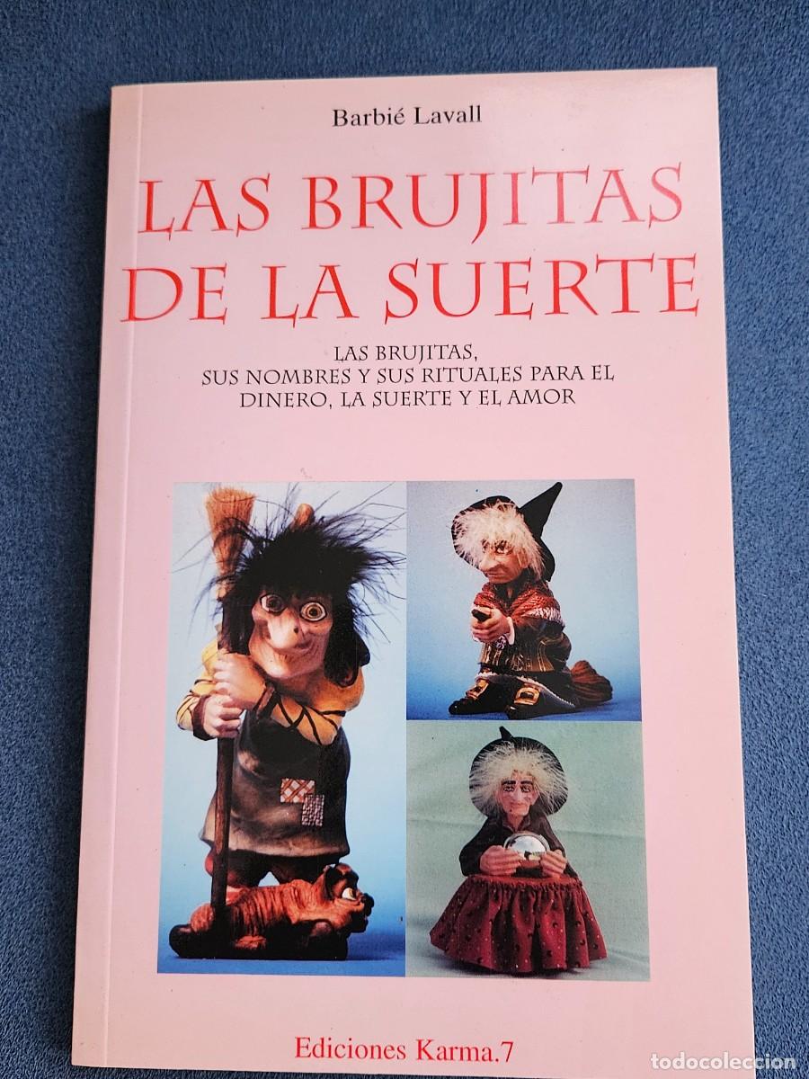 Libros: Libro Las Brujitas De La Suerte De Barbi&eacute; Lavall. - Foto 1