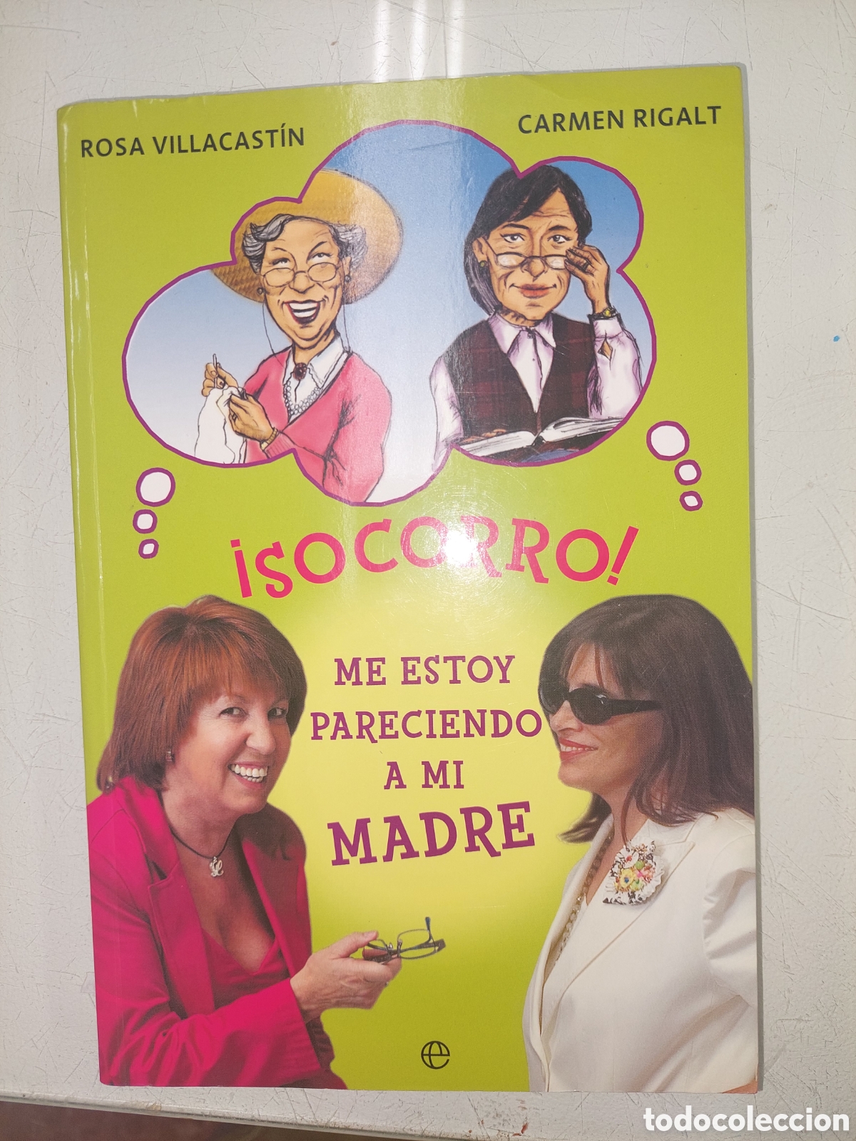 B&uuml;cher: SICORRO ME ESTOY PARECIENDO A MI MADRE