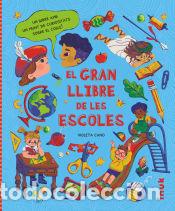Libros: El gran llibre de les escoles - Cano Sebasti&aacute;n, Violeta - Foto 1