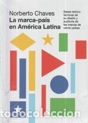 Libros: La marca-pa&iacute;&shy;s en Am&eacute;rica Latina: Bases te&oacute;rico-t&eacute;cnicas de su dise&ntilde;o y auditoria de las marcas de