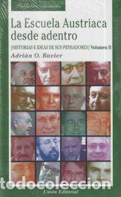 Libros: La Escuela Austriaca desde adentro. Volumen 2 - RAVIER ADRIAN