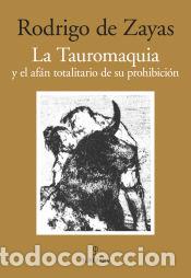 Libros: TAUROMAQUIA,LA - DE ZAYAS,RODRIGO