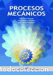 B&uuml;cher: Procesos mec&aacute;nicos - Larrieta Fern&aacute;ndez, I&ntilde;aki; Irastorza Hernando, I&ntilde;aki; Garc&iacute;a Bercedo, Ra&uacute;l