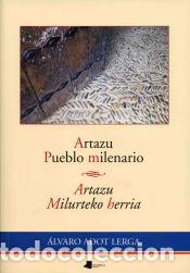 books: Artazu. Pueblo milenario / Artazu. Milurteko herria - Adot, &Aacute;lvaro
