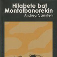 Libros: HILABETE BAT MONTALBANOREKIN - CAMILLERI, ANDREA