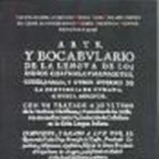 Libros: ARTE Y BOCABULARIO DE LA LENGUA DE LOS INDIOS CHAYMAS, CUMANAGOTOS, CORES, PARIAS, Y OTROS DIVERSOS