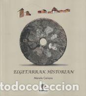 Libros: Elgetarrak Historian - Cainzos Peteiro, Manuel - Foto 1