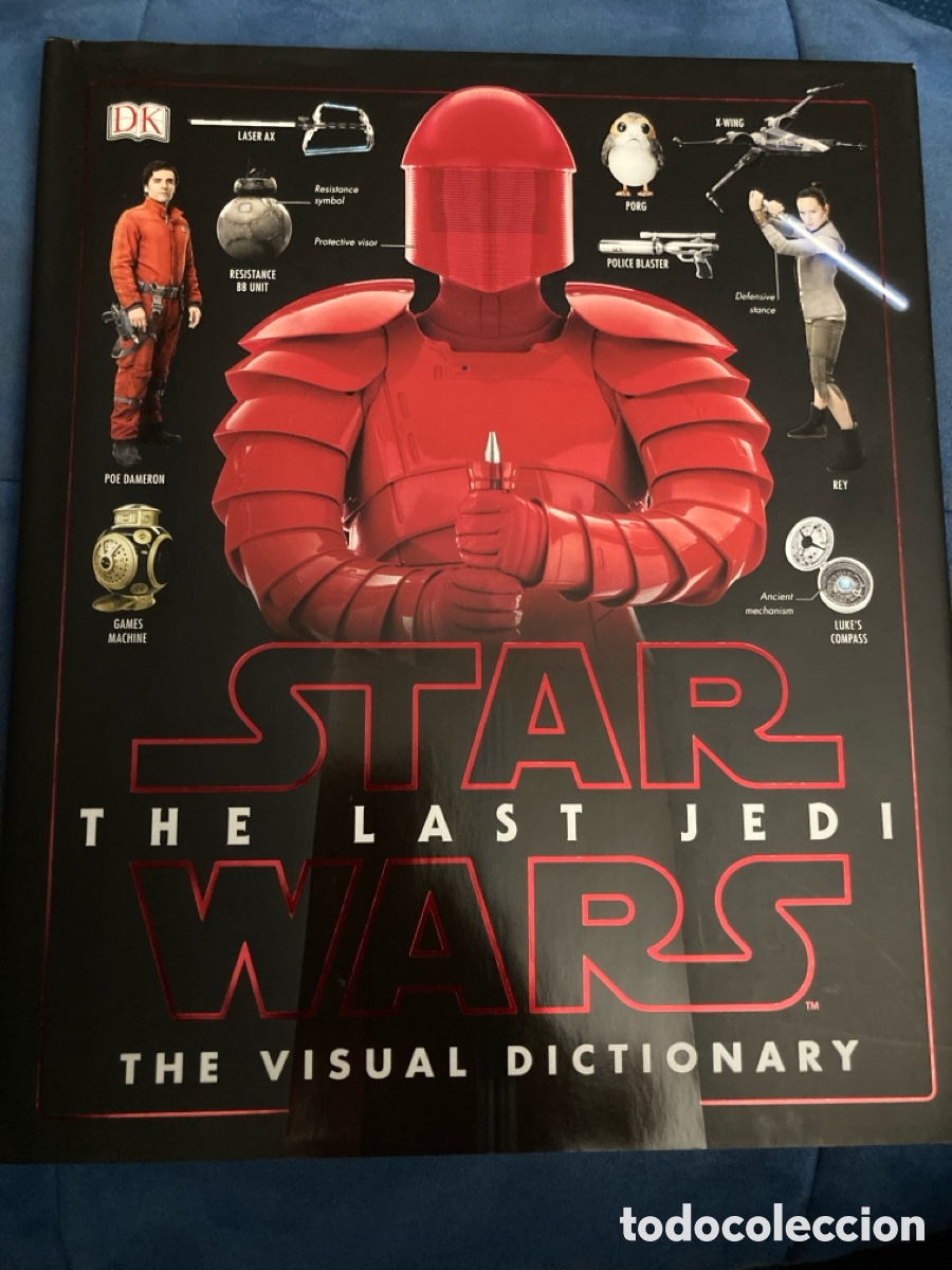 Libros: Star Wars. The last Jedi. The visual dictionary. - Foto 1