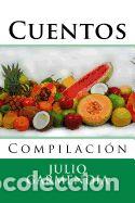 Libros: Cuentos: Compilacion - Garmendia, Julio - Foto 1