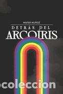 Libros: Detr&aacute;s del Arco&iacute;ris - Foto 6