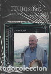 Libros: Iturbide . Igitai jolea - Gurrutxaga Uranga, Amagoia