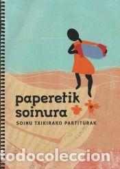 Libros: Paperetik Soinura - Antzizar Lasa, Andoitz