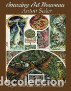 Libros: Amazing Art Nouveau Anton Seder: Coffee Table Edition - Rodella, R. S.