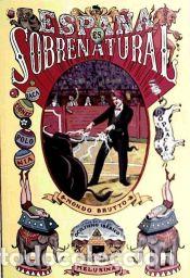 B&uuml;cher: Espa&ntilde;a es sobrenatural. - Mondo Brutto, Vacaciones en Polonia
