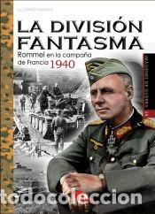 Libros: LA DIVISI&Oacute;N FANTASMA - Marina, Alfonso - Foto 1