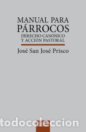 Libros: Manual Para Parrocos - JOS&Eacute; SAN JOS&Eacute; PRISCO