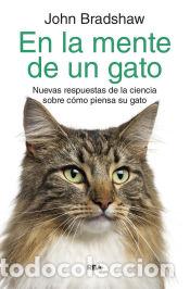 Libros: En la mente de un gato - Bradshaw, John