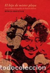 Libros: EL HIJO DE MISTER PLAYA - MONICA MARISTAIN