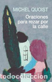 Livres: Oraciones para rezar por la calle - Quoist, Michel