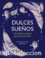 Libros: Dulces sue&ntilde;os - Arnold, Sarah Jane - Foto 1
