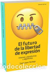 Libri: El futuro de la libertad de expresi&oacute;n