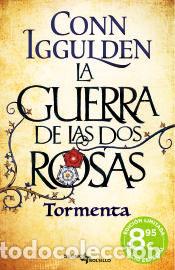 Libros: La guerra de las dos rosas. Tormenta - Conn Iggulden - Foto 1