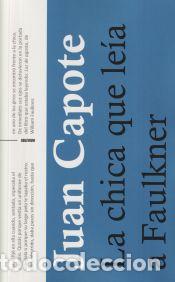 Livres: La Chica Que Le&iacute;a A Faulkner