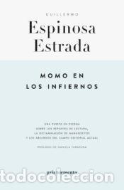 Livres: Momo en los infiernos de Guillermo Espinosa Estrada