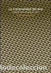 Libros: La materialidad del aire - BENEYTEZ DURAN RAFAEL - Foto 1