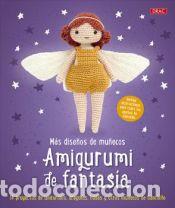 Libri: M&aacute;s dise&ntilde;os de mu&ntilde;ecos amigurumi de fantas&iacute;a