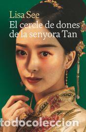 Libros: El cercle de dones de la senyora Tan - SEE, LISA - Foto 1