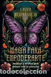Libros: Magia para empoderarte - Medina Viejo, Laura - Foto 1