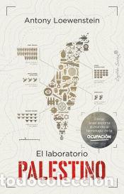 Libros: El laboratorio palestino - Loewenstein, Antony - Foto 1