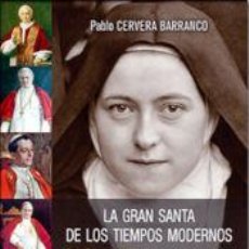 Libros: GRAN SANTA DE LOS TIEMPOS MODERNOS, LA - CERVERA BARRANCO, PABLO