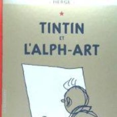 Libros: TINTÍN 24/TINTIN ET L ALPH-ART (FRANCÉS) - HERGÉ